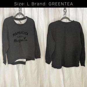 Mamacita need a Margarita Crewneck Sweatshirt Size L